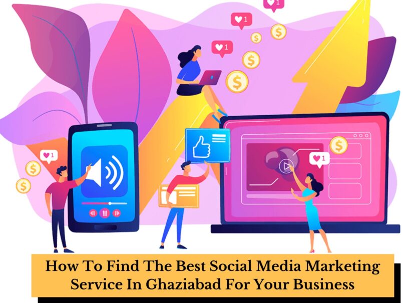 Best Social Media Marketing Services in Ghaziabad