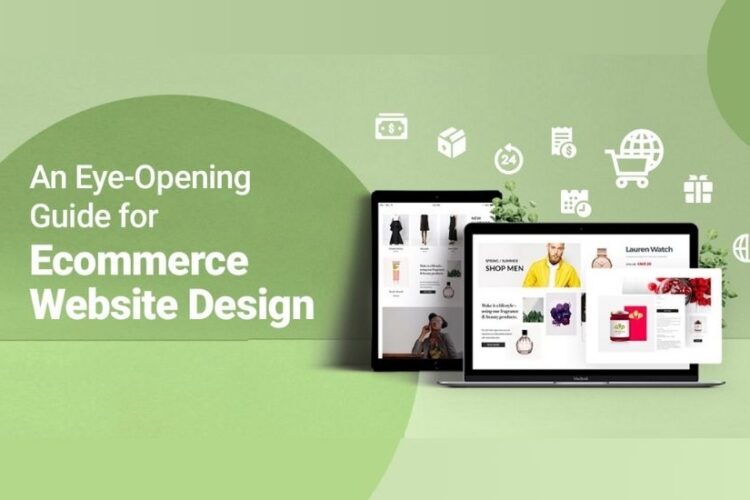 Key Benefits of E-Commerce Website Designing for Your Business