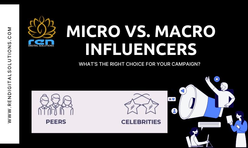 Exploring Micro vs. Macro Influencers: What’s the Right Choice for Your Campaign? 1 Micro vs. Macro Influencers