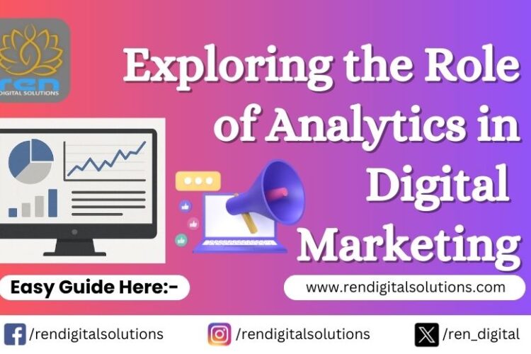 Role of Analytics in Digital Marketing