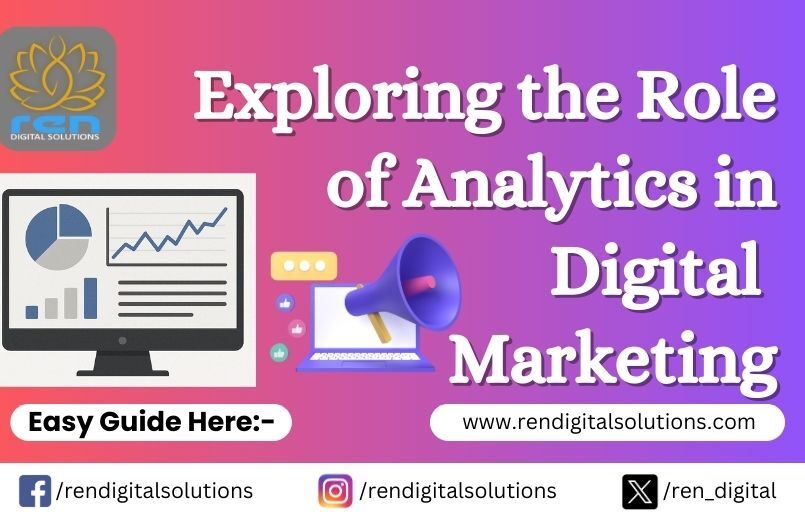Role of Analytics in Digital Marketing