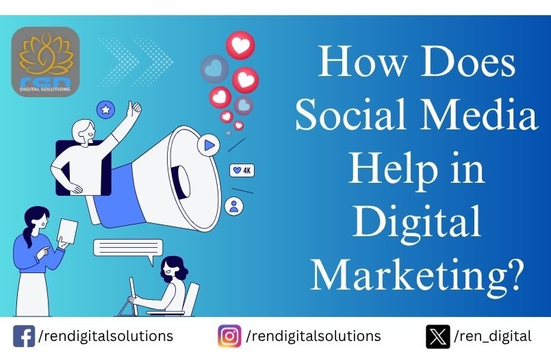 Social Media Help in Digital Marketing