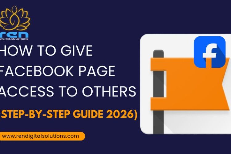 How to Give Facebook Page Access to Others