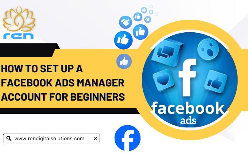 Set Up a Facebook Ads Manager Account